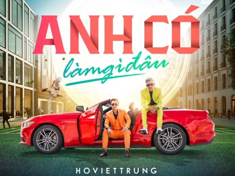 Anh Có Làm Gì Đâu (Single)