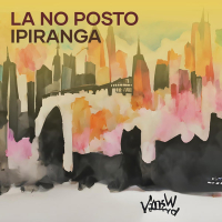 LA NO POSTO IPIRANGA (Single)