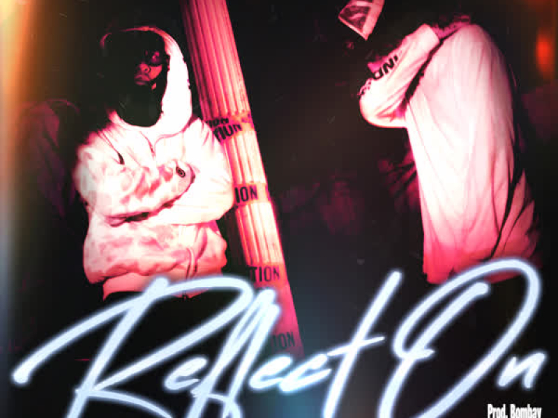 REFLECT ON (Single)