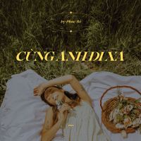 Cùng Anh Đi Xa (Single)