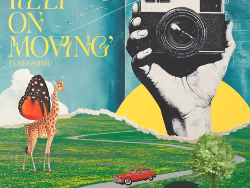 Keep On Movin' (feat. Garnic) (Single)