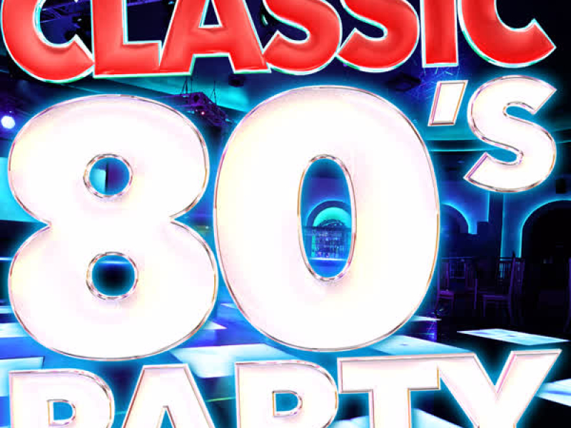 Classic 80's Party