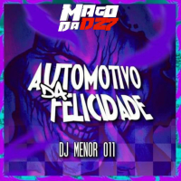 AUTOMOTIVO DA FELICIDADE (Single)
