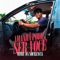 Amanha pode ser você (Single)