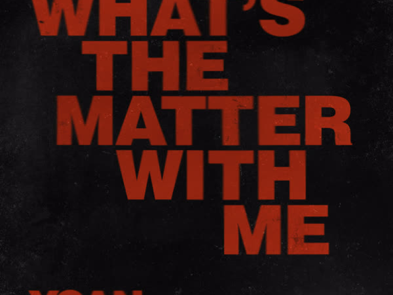 What's The Matter With Me (Single)