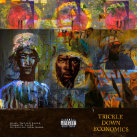Trickle Down Economics (Single)