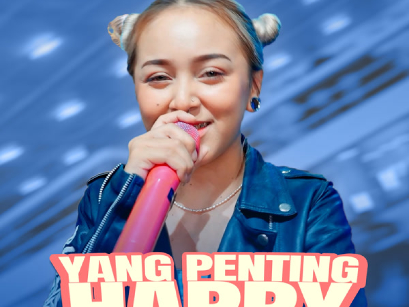 Yang Penting Happy (Single)