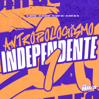 Antropologismo Independente 1 (Single)