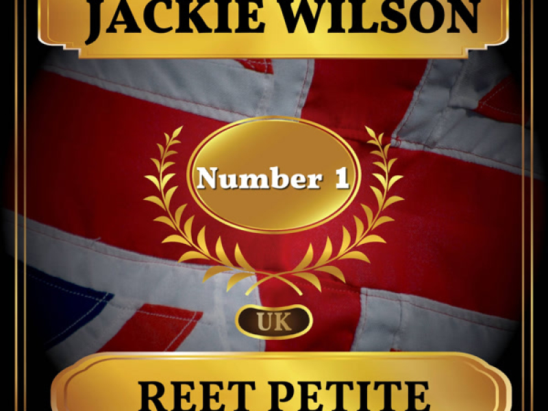 Reet Petite (UK Chart Top 40 - No. 1) (Single)