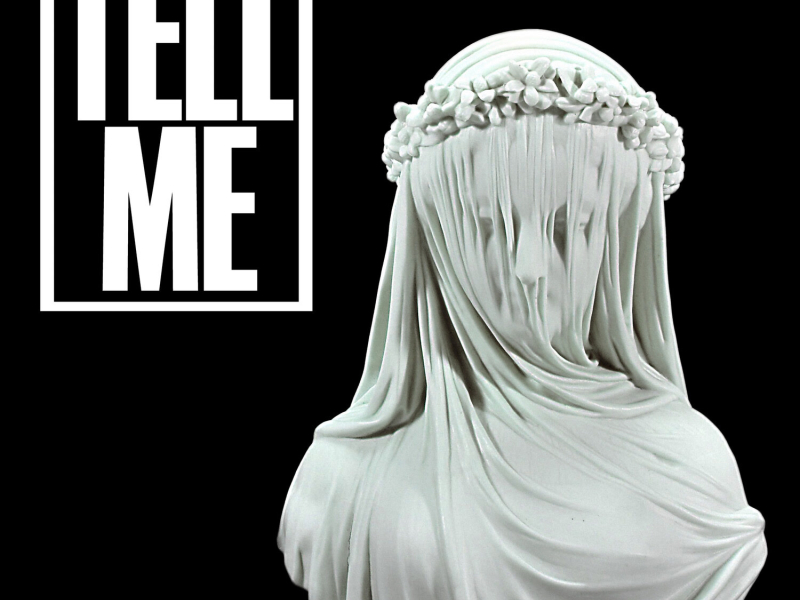 Tell Me (Single)