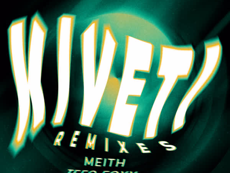 Kiveti Remixes (EP)