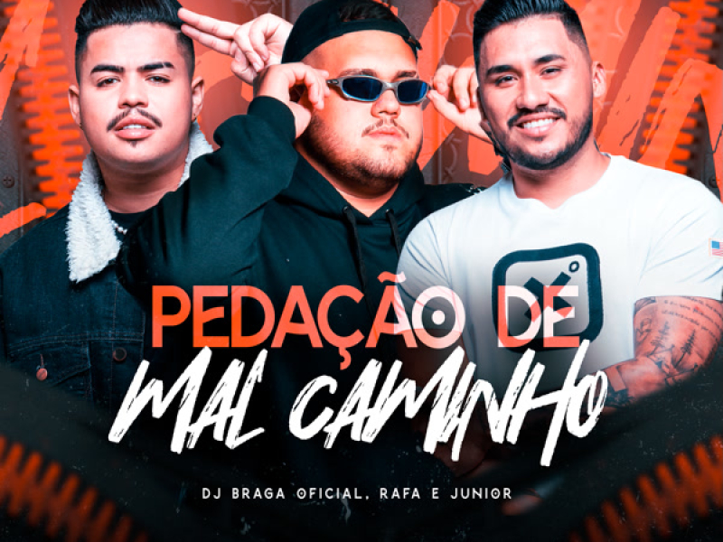 Pedação de Mal Caminho (Single)