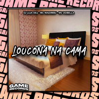 Loucona na Cama (Single)