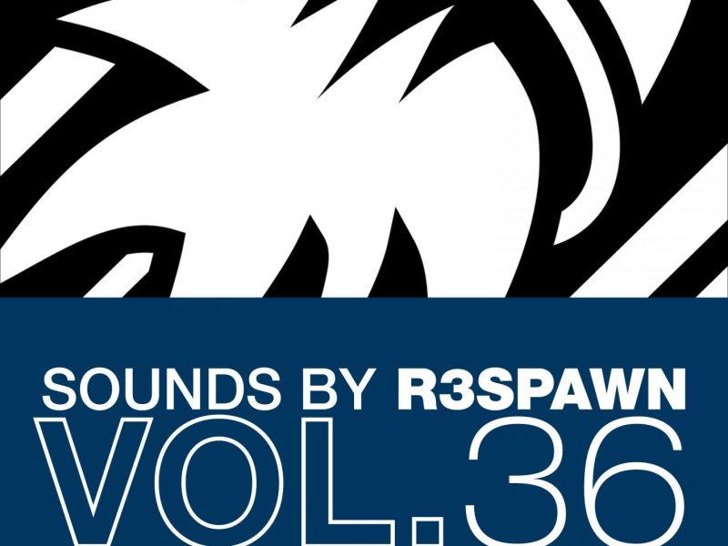 Sounds by R3SPAWN, Vol. 36 (Single)