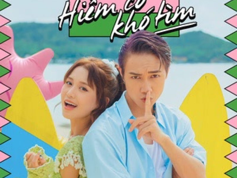 Hiếm Có Khó Tìm (Single)