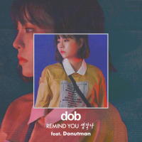 Remind you (Feat. Donutman) (Single)