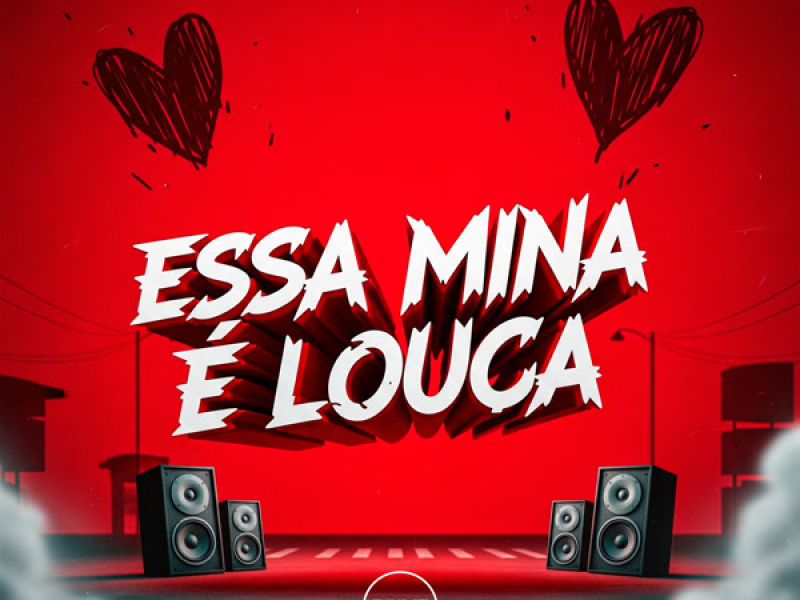 Essa Mina É Louca (Single)