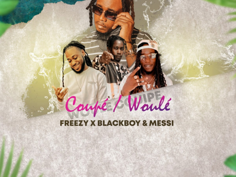 COUPE WOULE (Single)