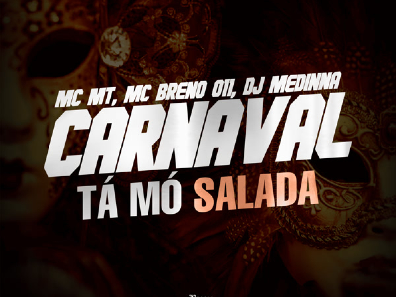 Carnaval Tá Mó Salada (Single)