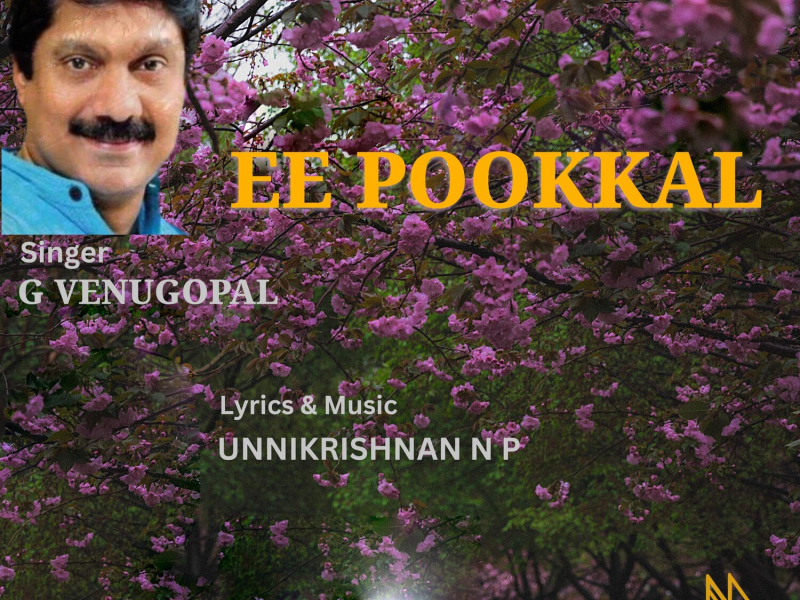 Ee Pookkal (Single)