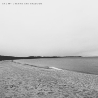 My Dreams Are Shadows (Single)