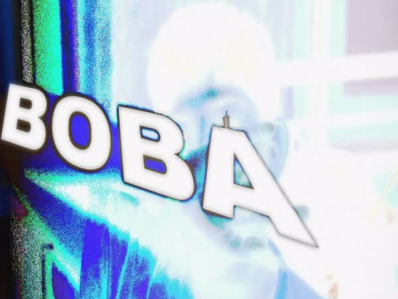 BOBA (Single)