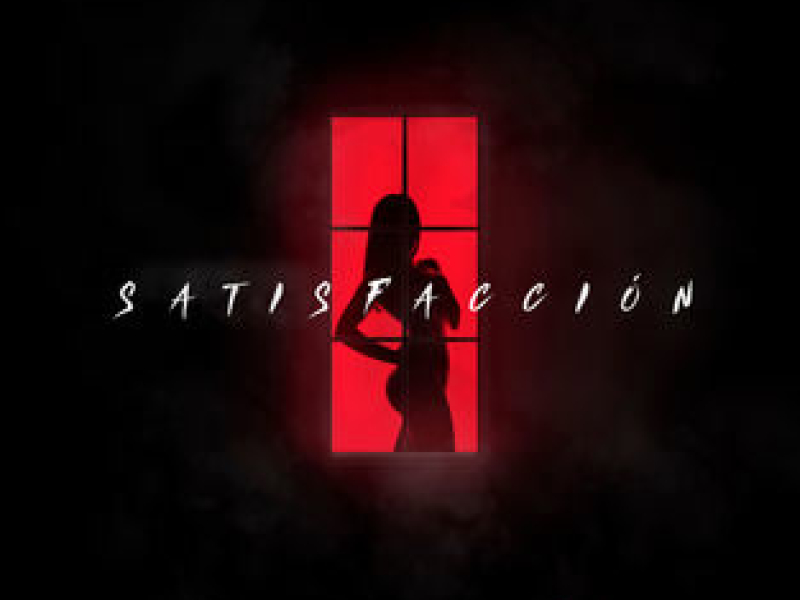 Satisfaccíon (Single)