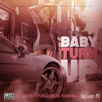 Baby Turn Up (feat. Punto Cinco & Young Mo)