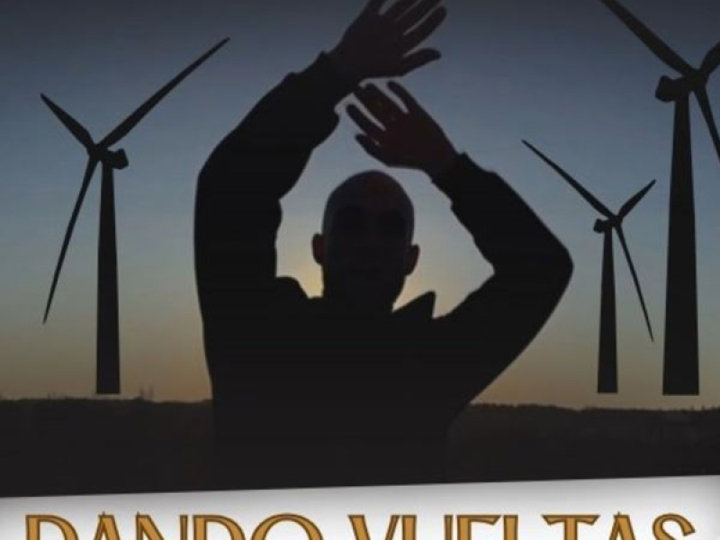 DANDO VUELTAS (Remasterizada) (Single)