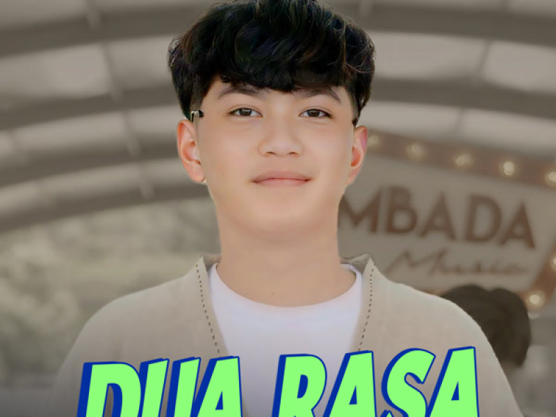 Dua Rasa (Single)