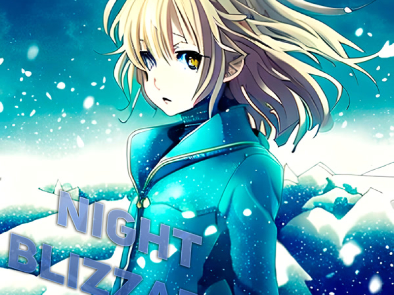 Night Blizzard (Single)