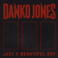 Just A Beautiful Day (Single)