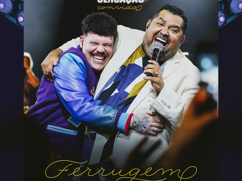 Marquinhos Sensação Convida Ferrugem (Ao Vivo) (Single)