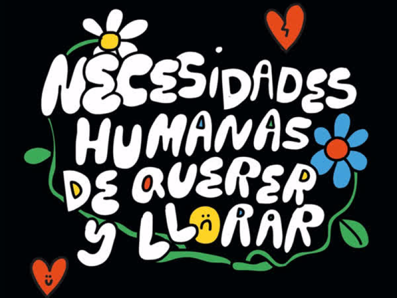 Necesidades Humanas de Querer y Llorar (EP)