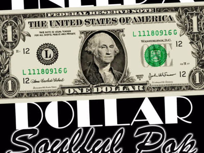 I Need a Dollar: Soulful Pop