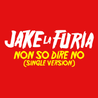 Non So Dire No (Single Version)