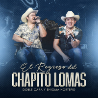 El Regreso Del Chapito Lomas (Single)