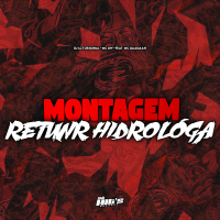 Montagem Retunr Hidrológa (Single)