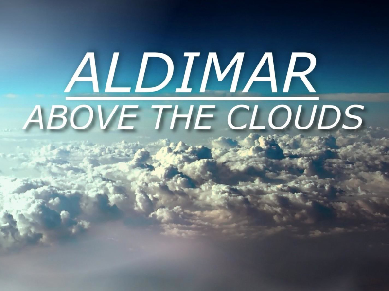 Above the clouds (Original mix) (Single)