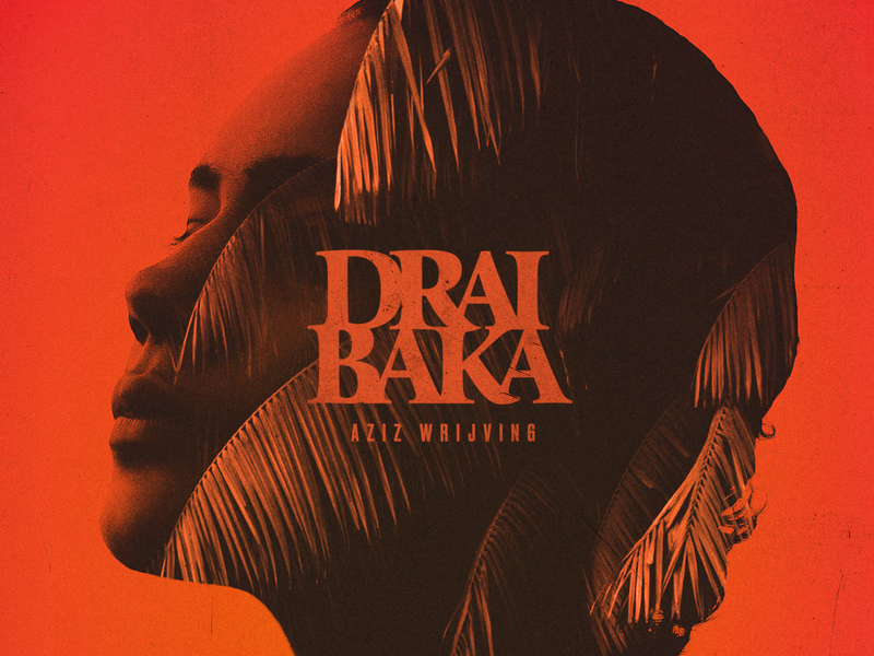 Drai Baka (Single)