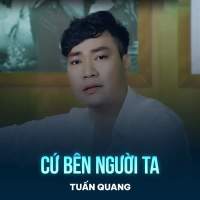 Cứ Bên Người Ta (Single)