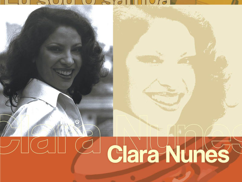 Eu Sou O Samba - Clara Nunes