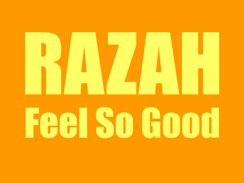 Feel So Good (Single)