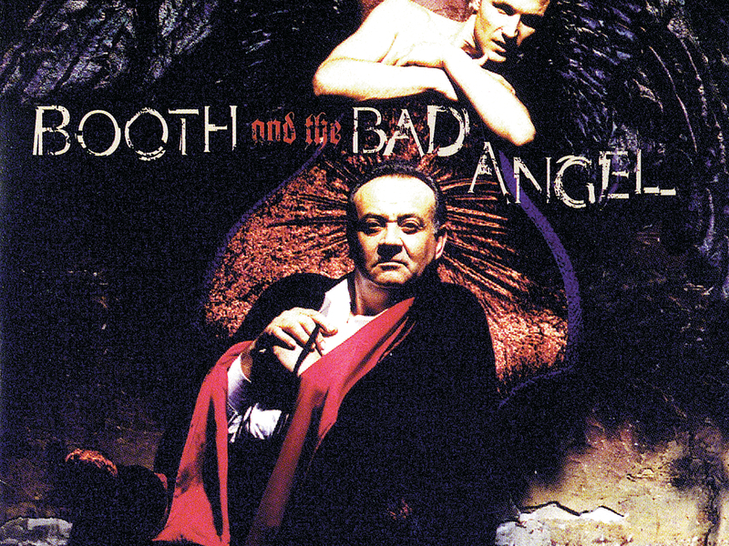 Booth And The Bad Angel