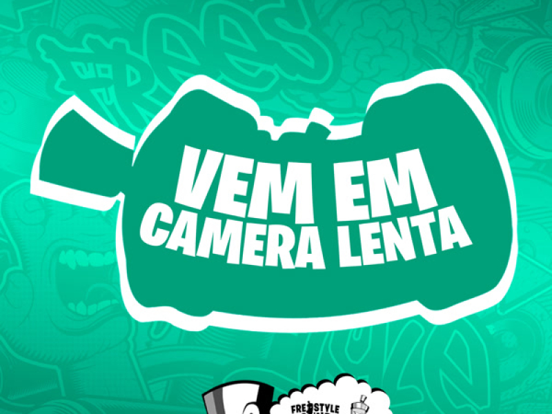 Vem Em Camera Lenta (Single)