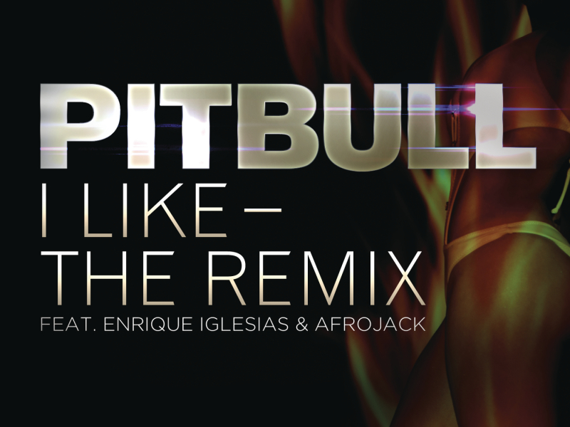 I Like - The Remix