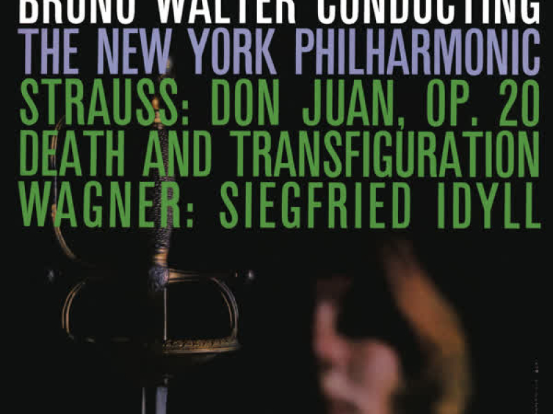 Strauss: Tod und Verklärung, Op. 24 & Don Juan, Op. 20 - Wagner: Siegfried Idyll, WWV 103