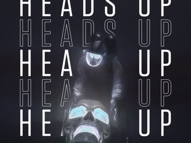 Heads Up (Single)