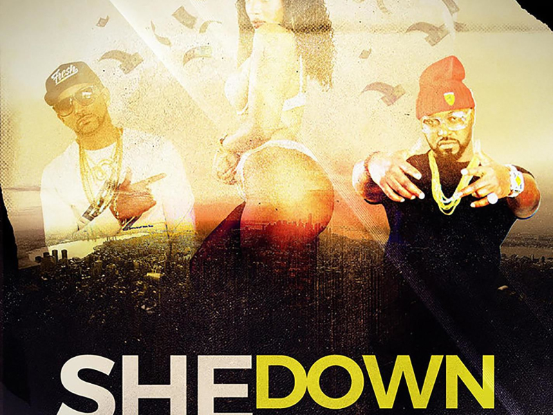 She Down (Single)