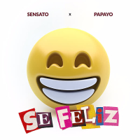 Se Feliz (feat. Papayo) (Single)
